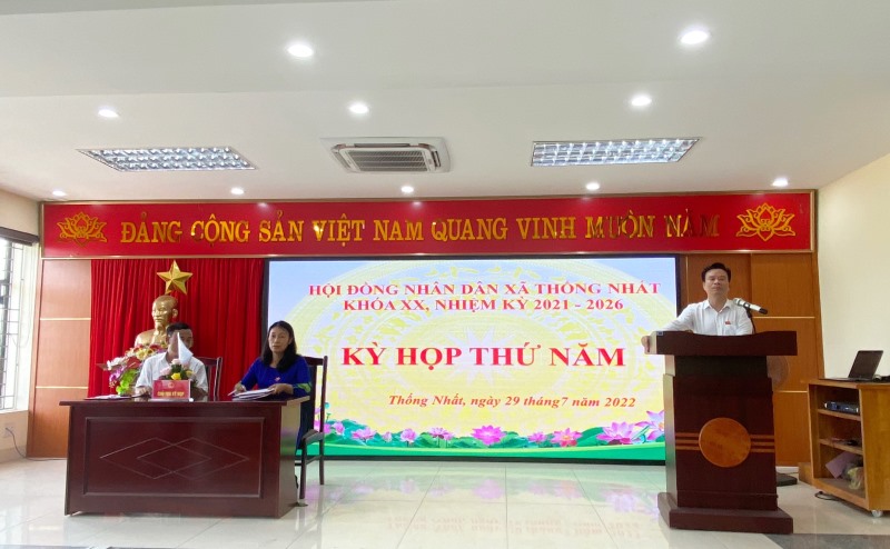 HỘI ĐỒNG NHÂN DÂN XÃ THỐNG NHẤT TỔ CHỨC KỲ HỌP THỨ NĂM - KỲ HỌP THƯỜNG LỆ GIỮA NĂM 2022